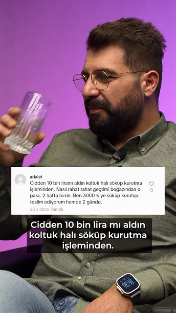Koltuk yıkamada koltuk ve halı süngerinin iki günde kuruduğunu söyleyen bir yoruma Lokman İn, süngerin bu sürede kurumayacağını anlatarak karşılık veriyor.